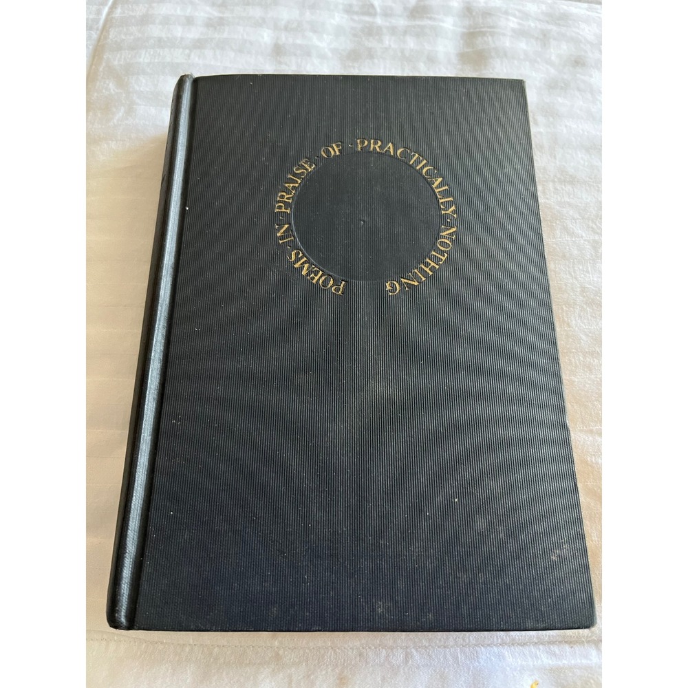 Poems in Praise of Practically Nothing Samuel Hoffenstein 1928 Gilt Hardcover